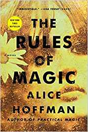 The Rules Of Magic - Alice Hoffman
