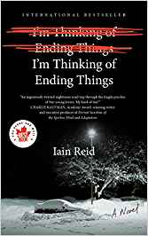 I’m Thinking of Ending Things - Iain Reid